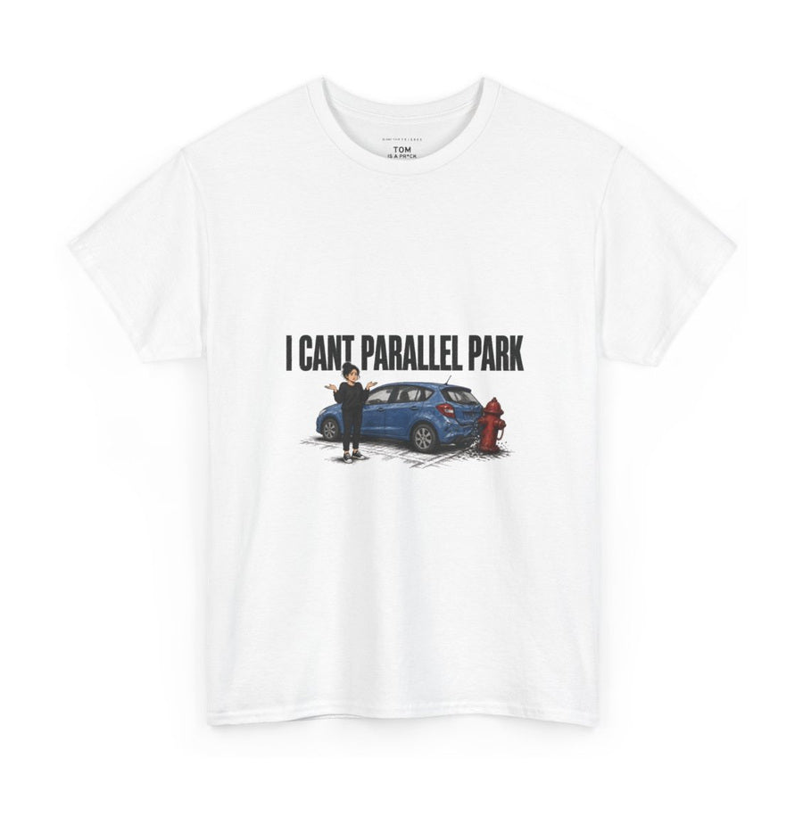 I CAN’T PARALLEL PARK, front