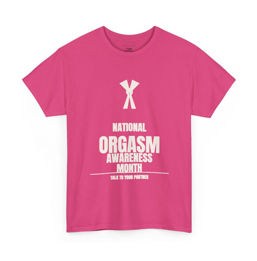 Orgasm Awareness Month on a heliconia tee