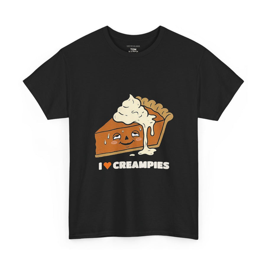 I ♥ Creampies on a black tee